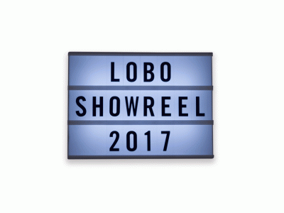 LOBO SHOWREEL 2017